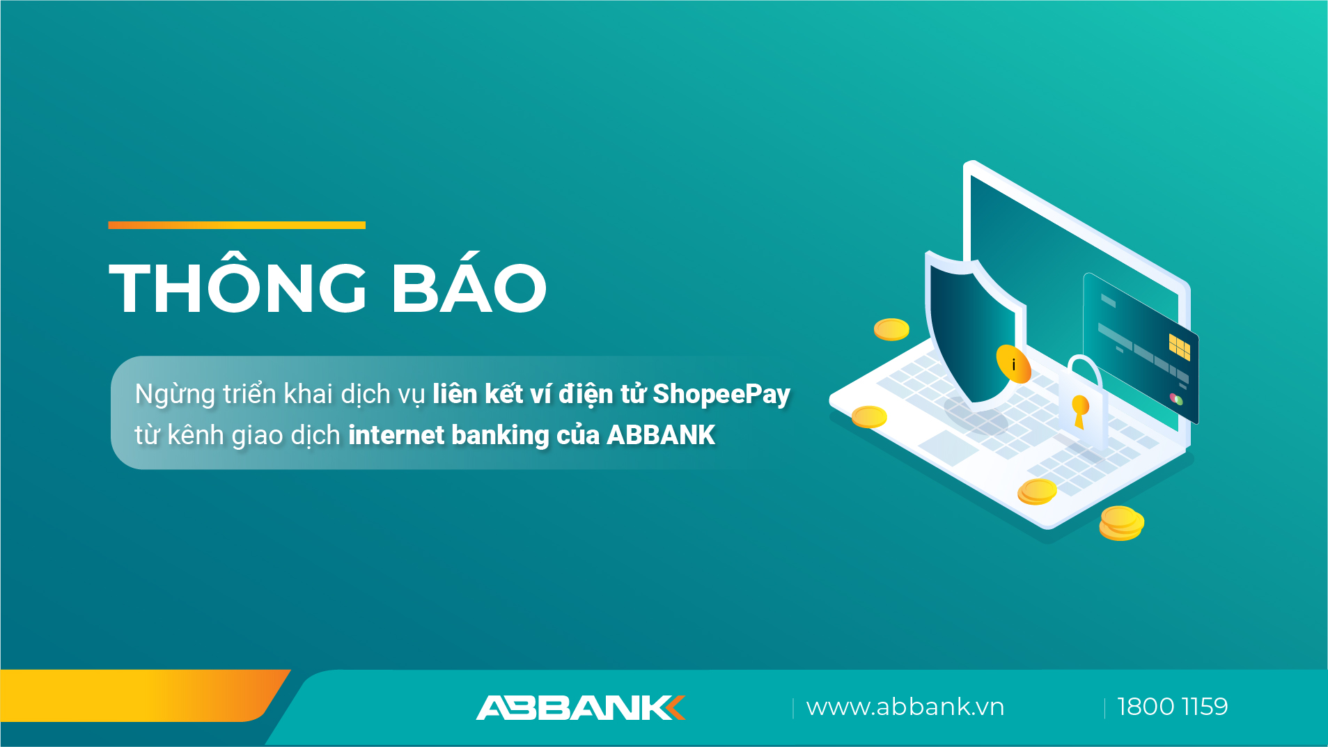 Thông báo ngừng triển khai dịch vụ liên kết ví điện tử ShopeePay từ kênh giao dịch Internet Banking của ABBANK