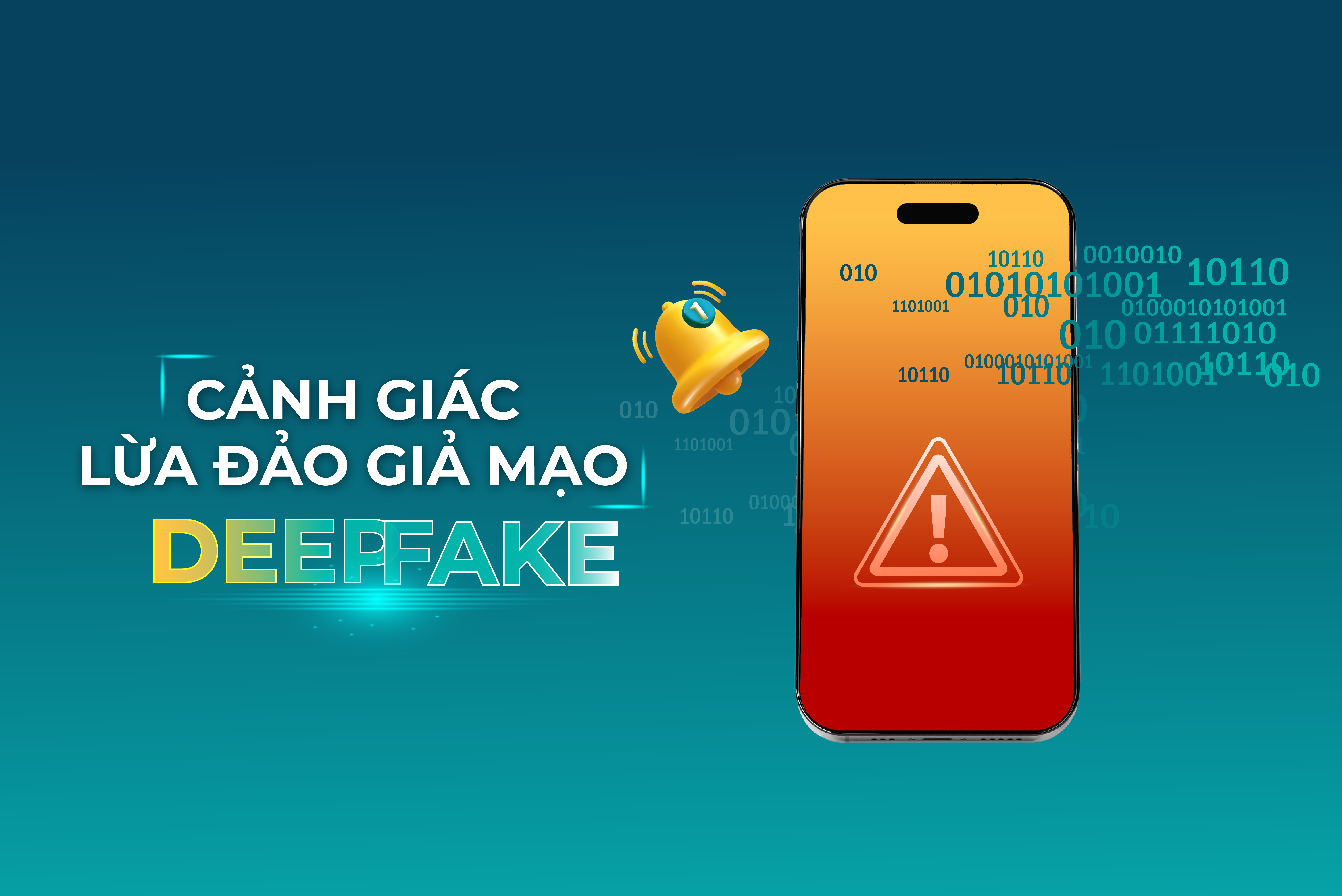 CẢNH GIÁC: LỪA ĐẢO GIẢ MẠO - DEEPFAKE<br />  